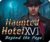 Mäng Haunted Hotel: Beyond the Page