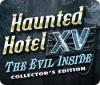 Mäng Haunted Hotel XV: The Evil Inside Collector's Edition