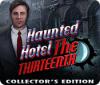 Mäng Haunted Hotel: The Thirteenth Collector's Edition