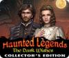 Mäng Haunted Legends: The Dark Wishes Collector's Edition