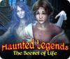 Mäng Haunted Legends: The Secret of Life