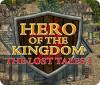 Mäng Hero of the Kingdom: The Lost Tales 1
