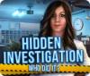 Mäng Hidden Investigation: Who Did It?