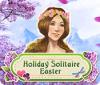 Mäng Holiday Solitaire Easter