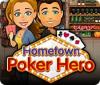 Mäng Hometown Poker Hero