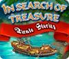 Mäng In Search Of Treasure: Pirate Stories