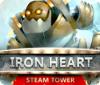 Mäng Iron Heart: Steam Tower