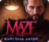Mäng Maze: Nightmare Realm