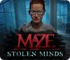 Mäng Maze: Stolen Minds