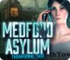 Mäng Medford Asylum: Paranormal Case