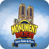 Mäng Monument Builders: Notre Dame de Paris