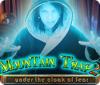 Mäng Mountain Trap 2: Under the Cloak of Fear