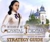 Mäng The Mystery of the Crystal Portal: Beyond the Horizon Strategy Guide