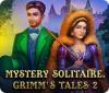 Mäng Mystery Solitaire: Grimm's Tales 2