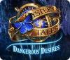 Mäng Mystery Tales: Dangerous Desires