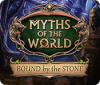 Mäng Myths of the World: Bound by the Stone