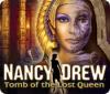 Mäng Nancy Drew: Tomb of the Lost Queen