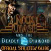 Mäng Nick Chase and the Deadly Diamond Strategy Guide
