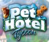 Mäng Pet Hotel Tycoon