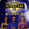 Mäng Poker Superstars III