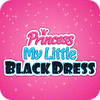 Mäng Princess. My Little Black Dress