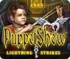 Mäng PuppetShow: Lightning Strikes