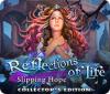 Mäng Reflections of Life: Slipping Hope Collector's Edition