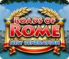 Mäng Roads of Rome: New Generation