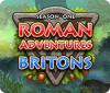 Mäng Roman Adventure: Britons - Season One