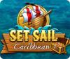 Mäng Set Sail: Caribbean