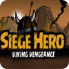 Mäng Siege Hero: Viking Vengeance