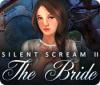 Mäng Silent Scream 2: The Bride