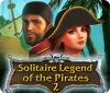 Mäng Solitaire Legend Of The Pirates 2