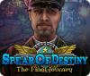 Mäng Spear of Destiny: The Final Journey