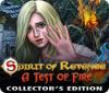 Mäng Spirit of Revenge: A Test of Fire Collector's Edition