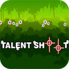 Mäng Talent Shoot