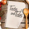 Mäng Tales And Tastes