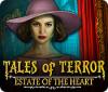 Mäng Tales of Terror: Estate of the Heart Collector's Edition
