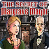 Mäng The Secret of Margrave Manor