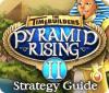 Mäng The TimeBuilders: Pyramid Rising 2 Strategy Guide