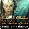 Mäng Time Mysteries: The Ancient Spectres Collector's Edition