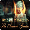 Mäng Time Mysteries: The Ancient Spectres