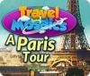 Mäng Travel Mosaics: A Paris Tour