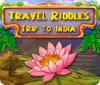 Mäng Travel Riddles: Trip to India