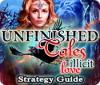 Mäng Unfinished Tales: Illicit Love Strategy Guide
