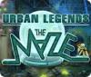 Mäng Urban Legends: The Maze
