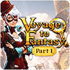 Voyage To Fantasy: Part 1 game