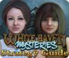 Mäng White Haven Mysteries Strategy Guide