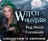 Mäng Witch Hunters: Full Moon Ceremony Collector's Edition