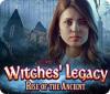 Mäng Witches' Legacy: Rise of the Ancient